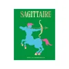 Outlet Livre bien-être SAGITTAIRE - 4MURS Papeterie Et Livres