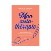 Sale Livre bien-être MON AUTO-THÉRAPIE - 4MURS Papeterie Et Livres