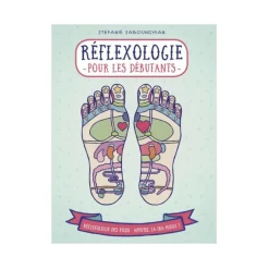 Clearance Livre bien-être RÉFLEXOLOGIE POUR LES DÉBUTANTS - 4MURS Papeterie Et Livres