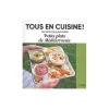 Online Livre culinaire TOUS EN CUISINE : PETITS PLATS DE MÉDITERRANÉE - 4MURS Papeterie Et Livres