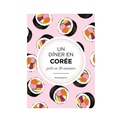 Outlet Livre culinaire UN DÎNER EN CORÉE - 4MURS Papeterie Et Livres