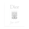Online Livre mode DIOR FOR EVER blanc - 4MURS Papeterie Et Livres