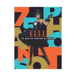 Discount Livre mode ELLE, 75 ANS DE PHOTOS DE MODE - 4MURS Papeterie Et Livres