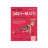 Online Livre sport MON CAHIER CARDIO PILATES - 4MURS Papeterie Et Livres