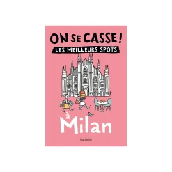 Sale Livre voyage et nature ON SE CASSE ! LES MEILLEURS SPOTS À MILAN Papeterie Et Livres