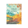 Best Livre voyage et nature VÉLO AUTOUR DU MONDE - 4MURS Papeterie Et Livres
